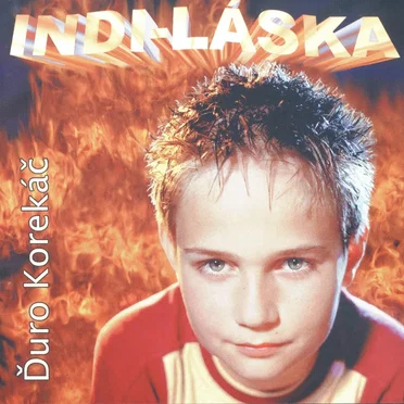 Indi - láska by Ďuro Korekáč - album cover