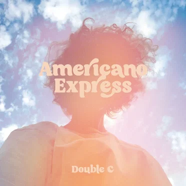 Americano Express by Double C - album cover