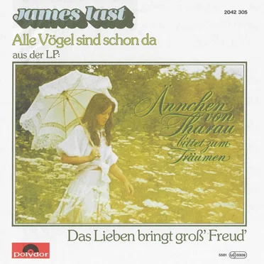 Alle Vögel sind schon da / Das Lieben bringt groß' Freud'