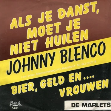 Als je danst, moet je niet huilen / Bier, geld en... Vrouwen