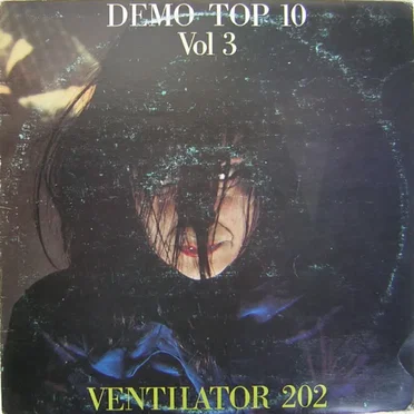 Ventilator 202 Demo Top 10 Vol 3 by Various Artists - album cover