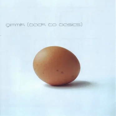 (Back to Basics) by Gimmik - album cover