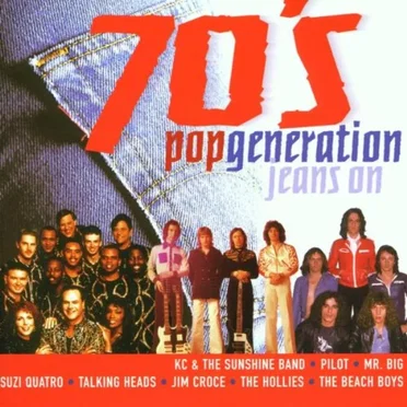70’s Pop Generation: Jeans On by Various Artists - album cover