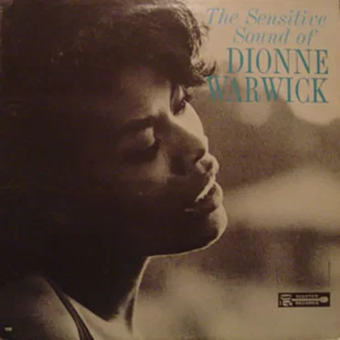 The Sensitive Sound of Dionne Warwick