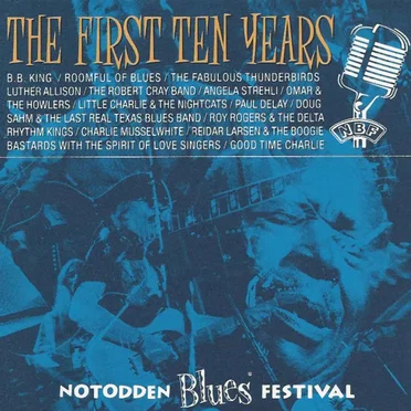 Notodden Blues Festival: The First Ten Years by Various Artists - album cover