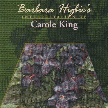 Barbara Higbie's Interpretation of Carole King