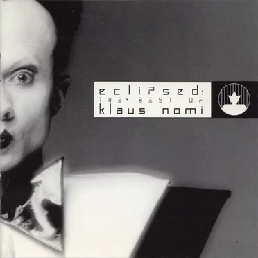 Eclipsed: The Best of Klaus Nomi