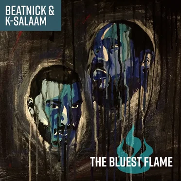 The Bluest Flame by K-Salaam & Beatnick - album cover