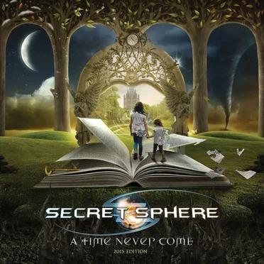 A Time Never Come by Secret Sphere - album cover