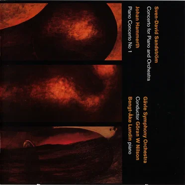 Sandström: Concerto for Piano and Orchestra / Hammerth: Piano Concerto no. 1