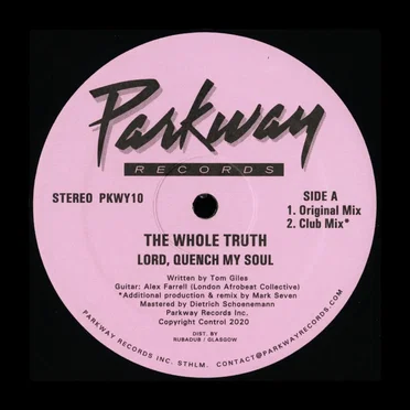 Lord, Quench My Soul by The Whole Truth - album cover