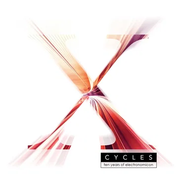 Cycles (Ten Years of Electronomicon) Vol II by Various Artists - album cover
