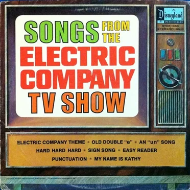 Songs From the Electric Company TV Show by Various Artists - album cover