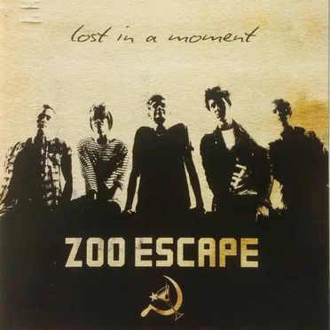 Lost in a Moment by Zoo Escape - album cover