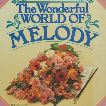 The Wonderful World of Melody by Various Artists - album cover
