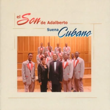 El son de Adalberto suena cubano