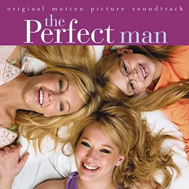 The Perfect Man: Original Motion Picture Soundtrack by Various Artists - album cover