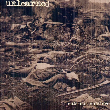 Sold Out Soldiers by Unlearned - album cover