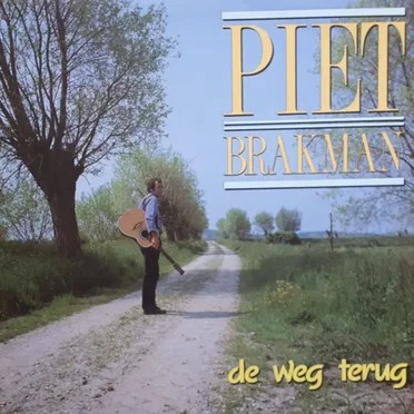 De weg terug by Piet Brakman - album cover