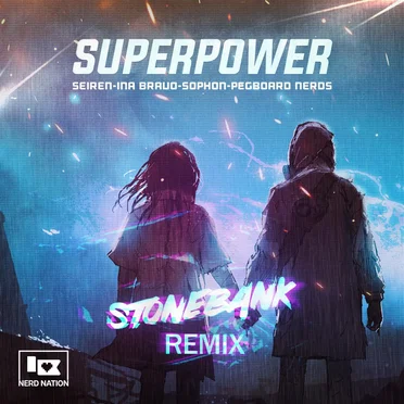 Superpower (Stonebank remix)