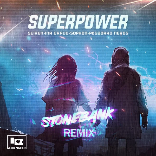 Superpower (Stonebank remix)