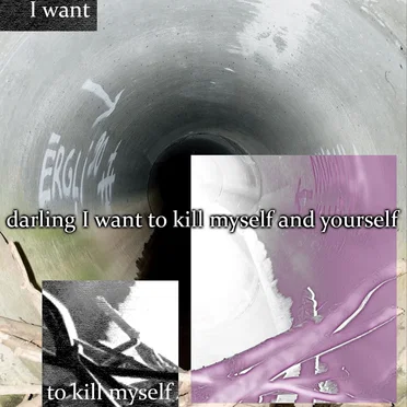 darling I want to kill myself and yourself