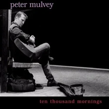 Ten Thousand Mornings