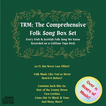 The Comprehensive TRM Folk Song Box Set