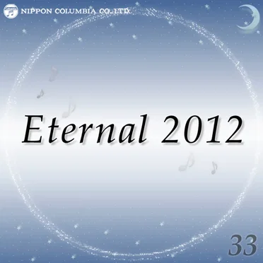 Eternal 2012 33