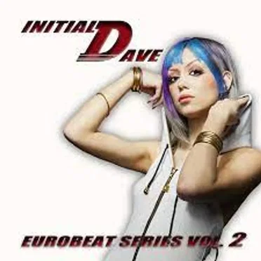 Initial Dave: Eurobeat Series 2 by Various Artists - album cover