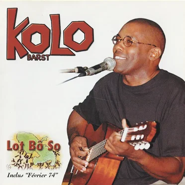Lot Bô So by Kolo Barst - album cover