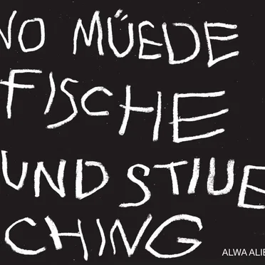 Vo müede Fische und stiue Ching