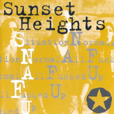 S.N.A.F.U. by Sunset Heights - album cover