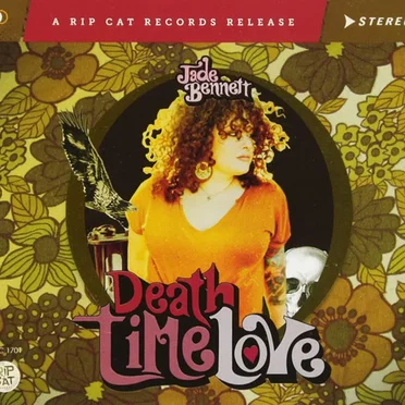Death Time Love by Jade Bennett - album cover