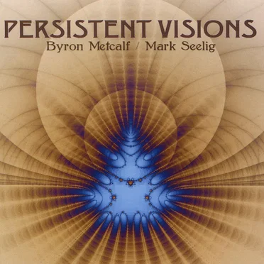 Persistent Visions