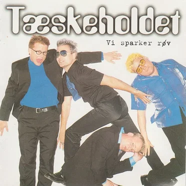 Vi sparker røv by Tæskeholdet - album cover