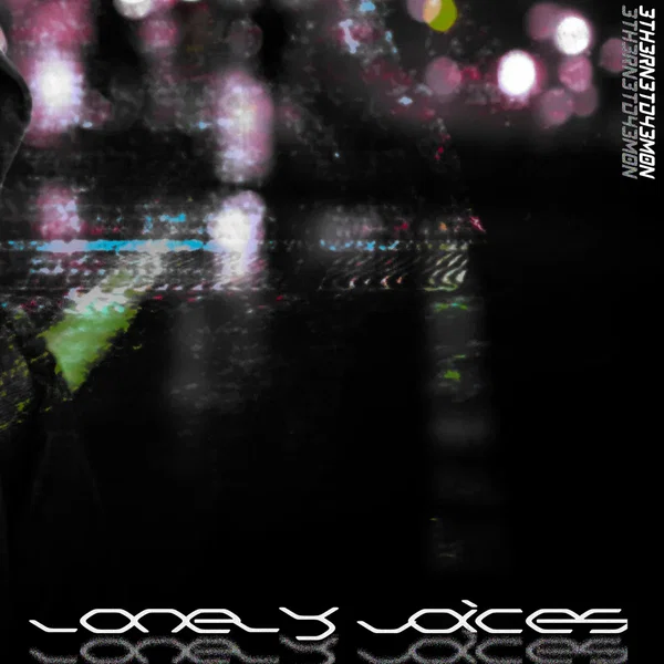 Lonely Voices