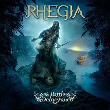 The Battle of Deliverance by Rhegia - album cover