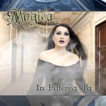 In puterea ta by Magica - album cover