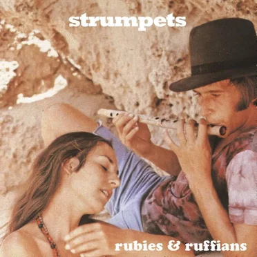 Rubies & Ruffians by Strumpets - album cover
