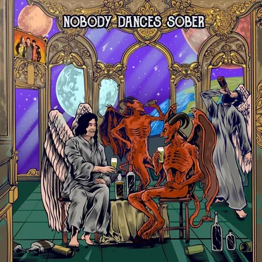 Nobody Dances Sober by The Consequences of Our Own Actions - album cover