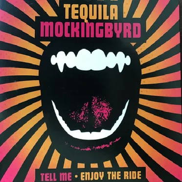 Tell Me by Tequila Mockingbyrd - album cover