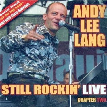 Still Rockin’ Live: Chapter Two
