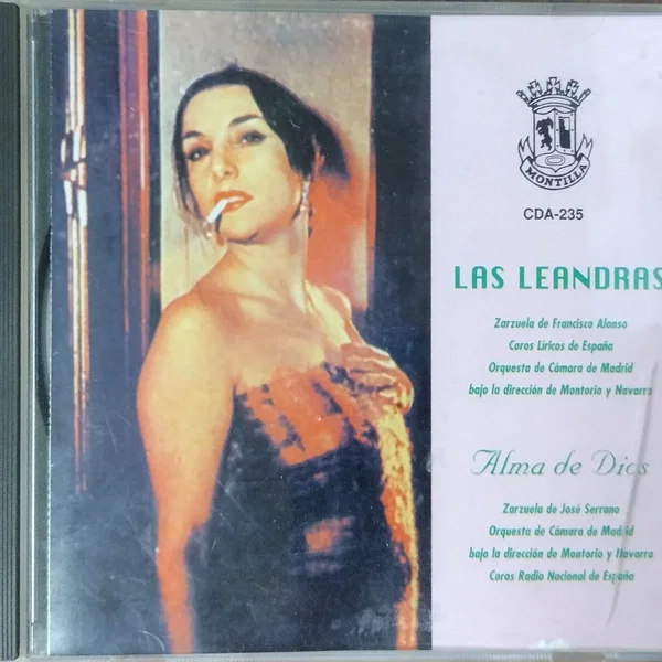 Alonso: Las Leandras / Serrano: Alma de Dios