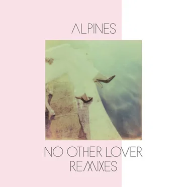No Other Lover (Remixes)