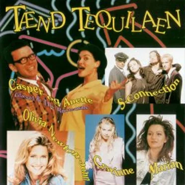 Tænd Tequilaen by Various Artists - album cover
