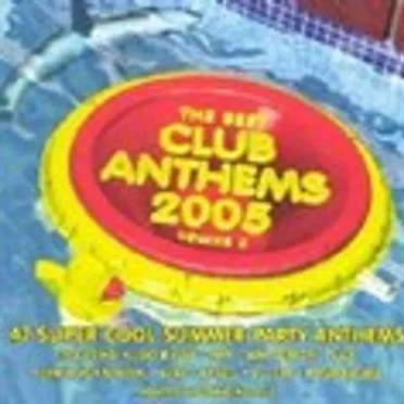 Club Anthems 2005, Volume 2 by Various Artists - album cover