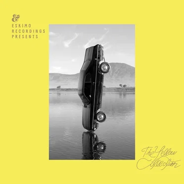 Eskimo Recordings Presents: The Yellow Collection by Various Artists - album cover