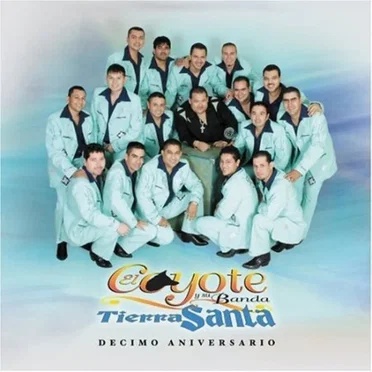 Décimo aniversario by El Coyote y su Banda Tierra Santa - album cover