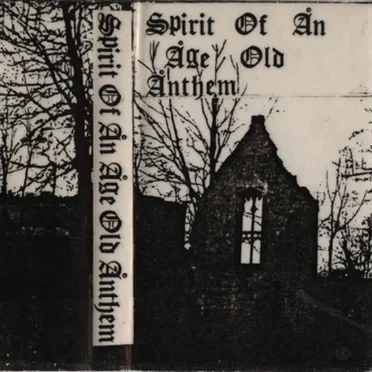 Spirit of an Age Old Anthem by Various Artists - album cover